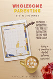 Wholesome Parenting Digital Planner (72 Pages)