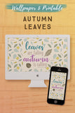 Autumn Leaves Wallpaper and Printables*