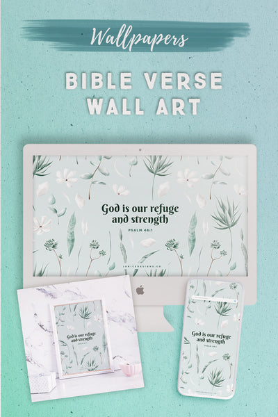 God is Our Refuge & Strength Wallpaper & Wall Art*