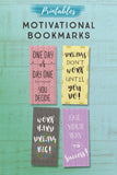 Motivational Printable Bookmarks*